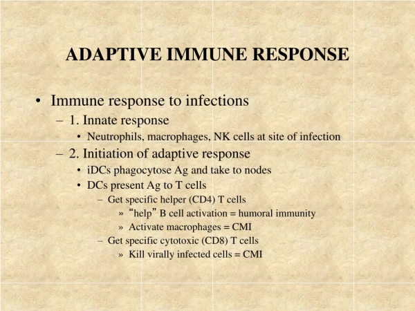 ADAPTIVE IMMUNE RESPONSE