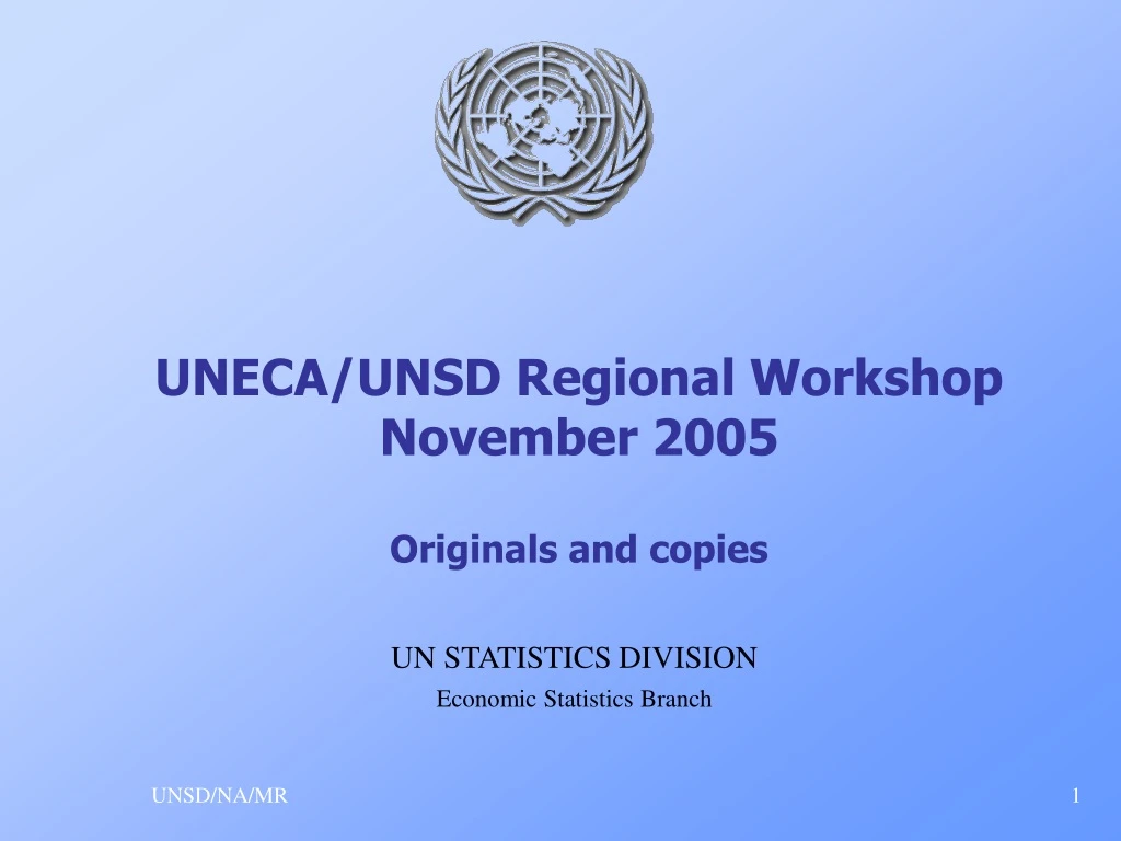 uneca unsd regional workshop november 2005 originals and copies