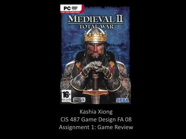Kashia  Xiong CIS 487 Game Design FA 08 Assignment 1: Game Review