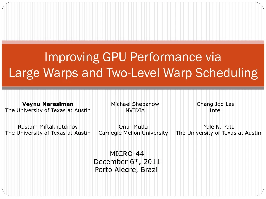 improving gpu performance via large warps and two level warp scheduling