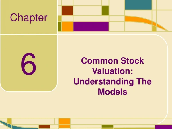 Common Stock Valuation: Understanding The Models