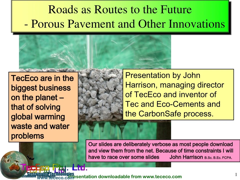 roads as routes to the future porous pavement and other innovations