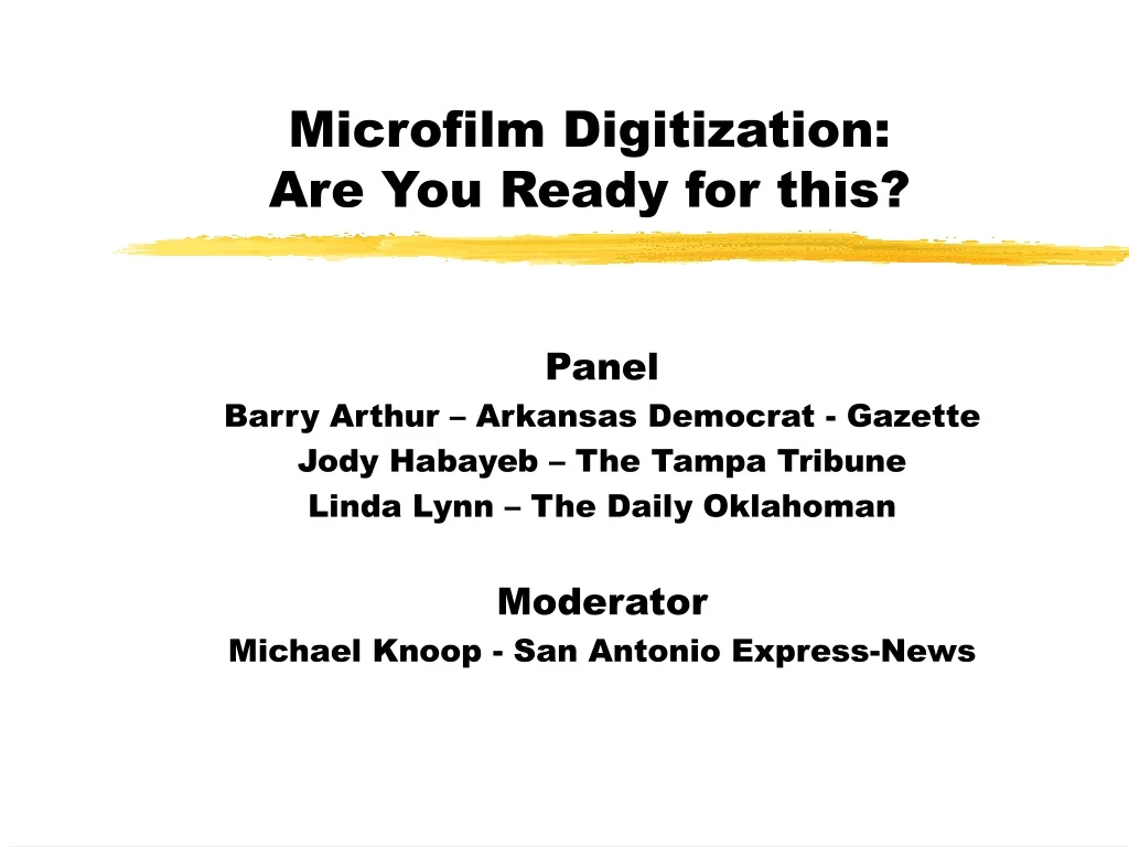 microfilm digitization are you ready for this