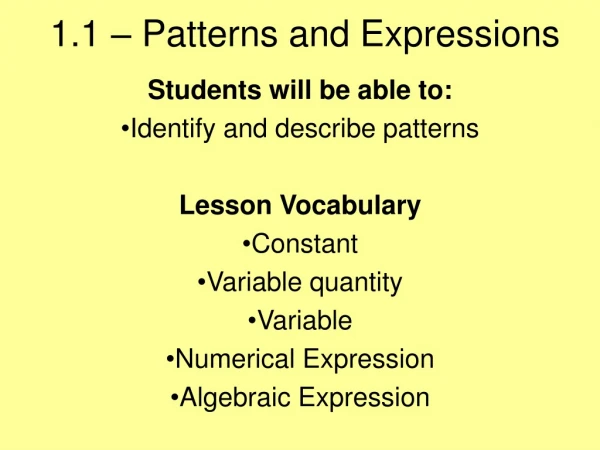 1.1 – Patterns and Expressions