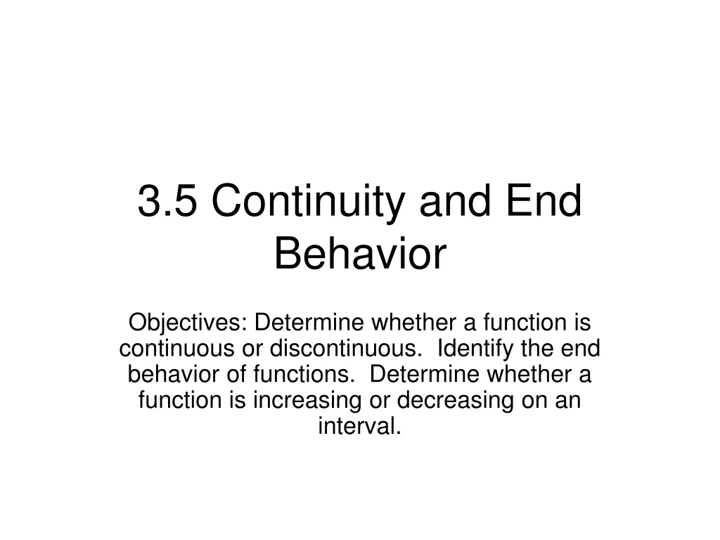 3 5 continuity and end behavior