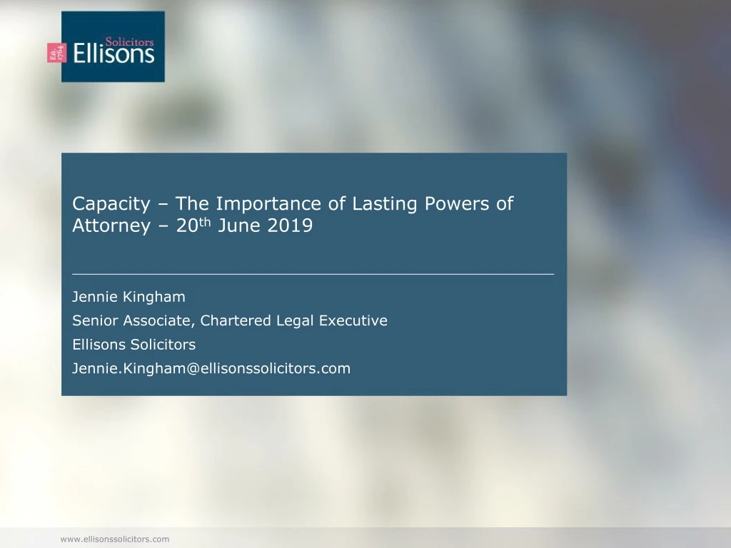 capacity the importance of lasting powers of attorney 20 th june 2019