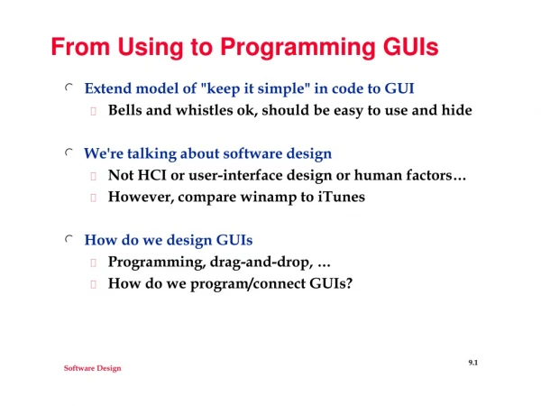 From Using to Programming GUIs