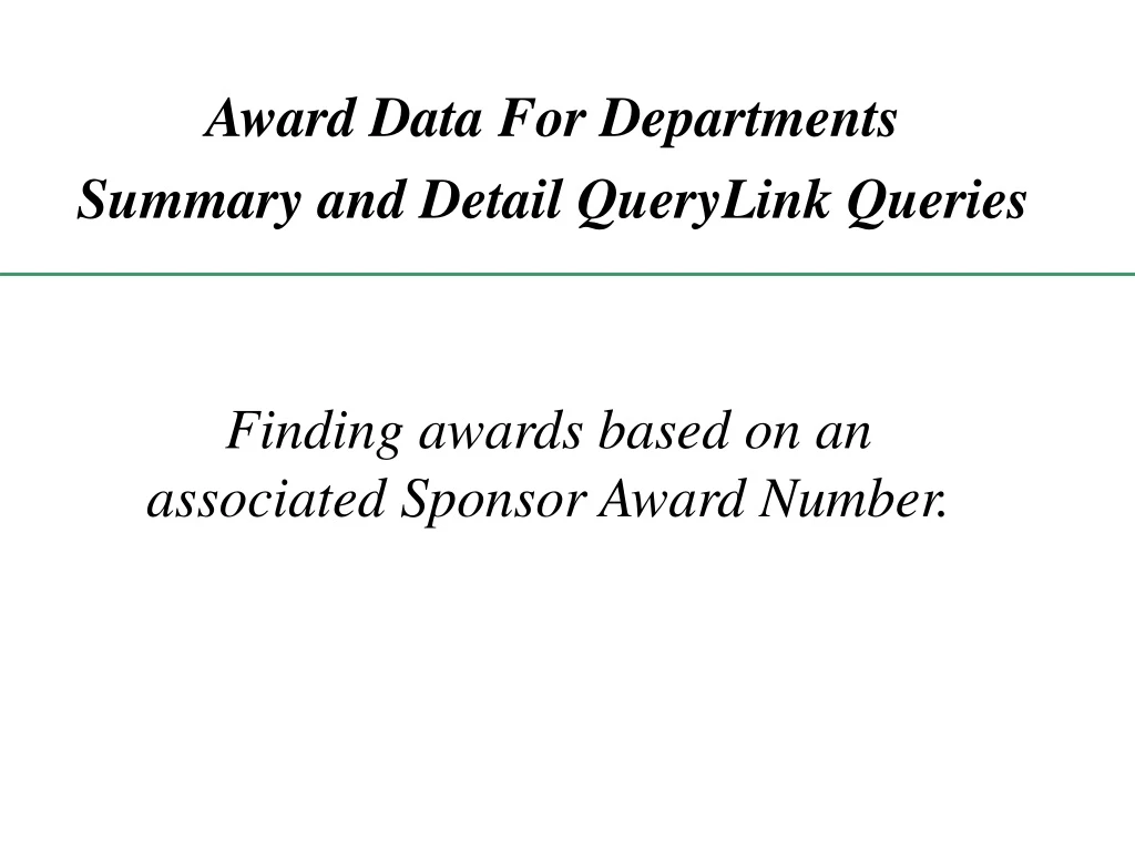 we want to use the award data for department