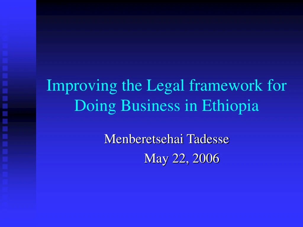 improving the legal framework for doing business in ethiopia