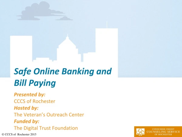 Safe Online Banking and  Bill Paying