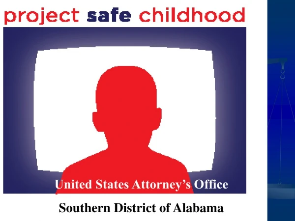 United States Attorney’s Office Southern District of Alabama