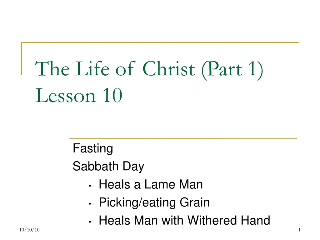 the life of christ part 1 lesson 10