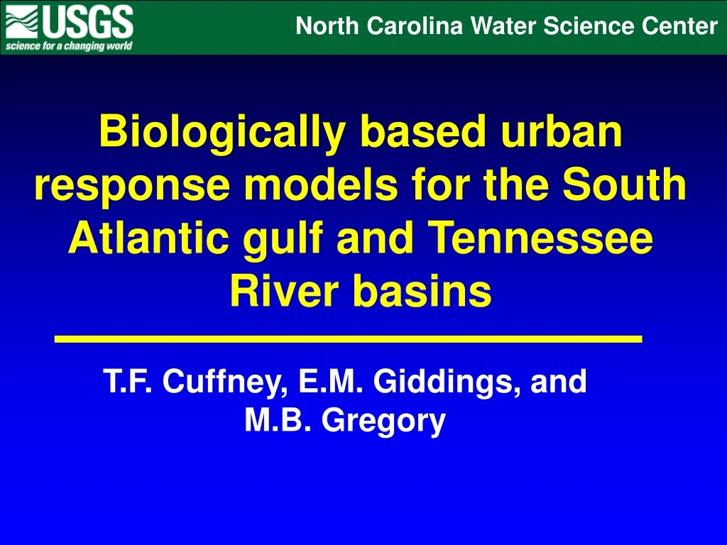 biologically based urban response models for the south atlantic gulf and tennessee river basins