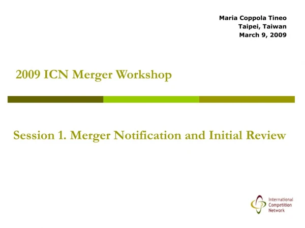 2009  ICN Merger Workshop