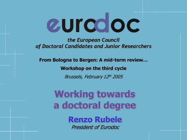 the European Council  of Doctoral Candidates and Junior Researchers