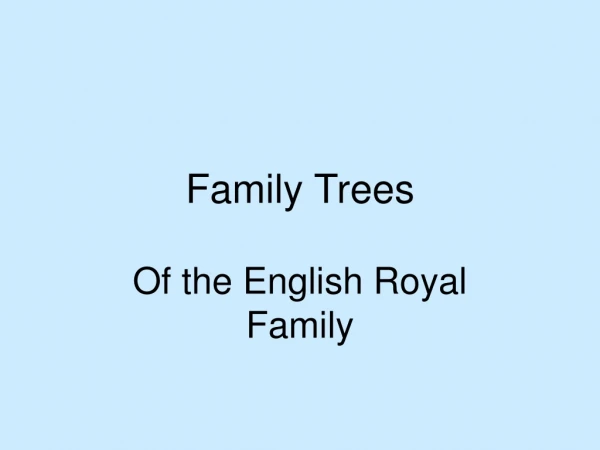 Family Trees