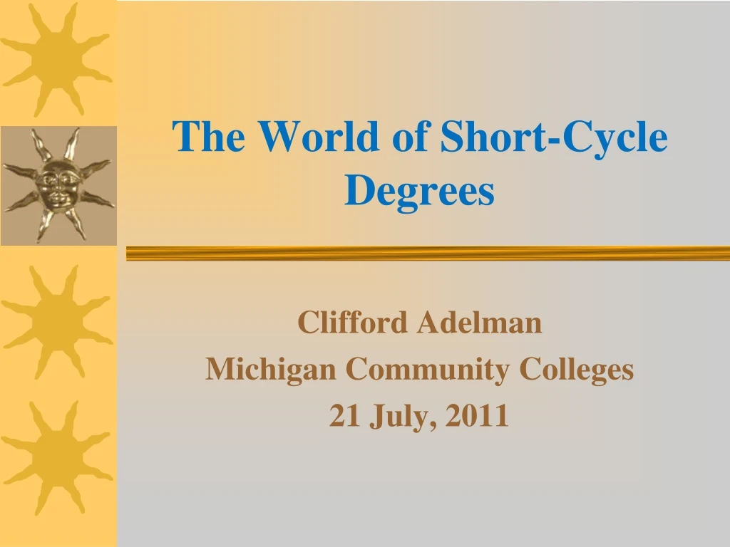 the world of short cycle degrees