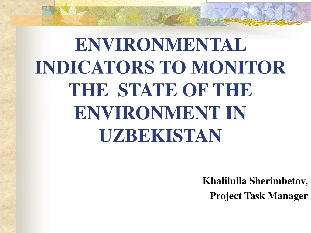 environmental indicators to monitor the state of the environment in uzbekistan