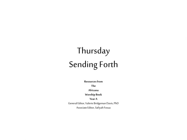Thursday  Sending Forth
