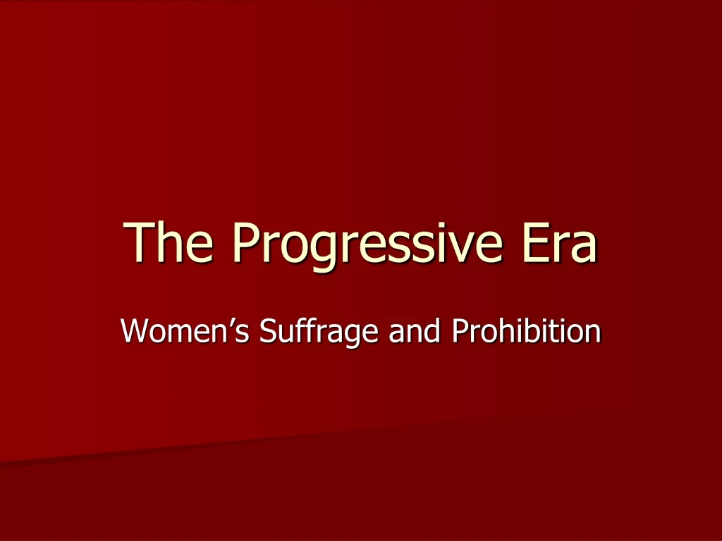 the progressive era