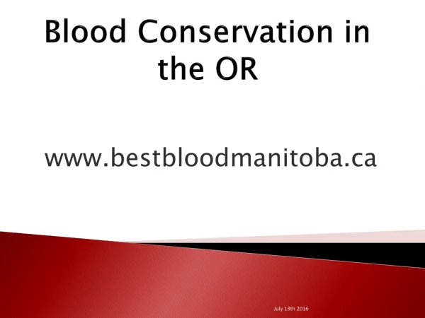 Blood Conservation in the OR