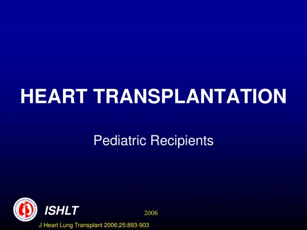 HEART TRANSPLANTATION