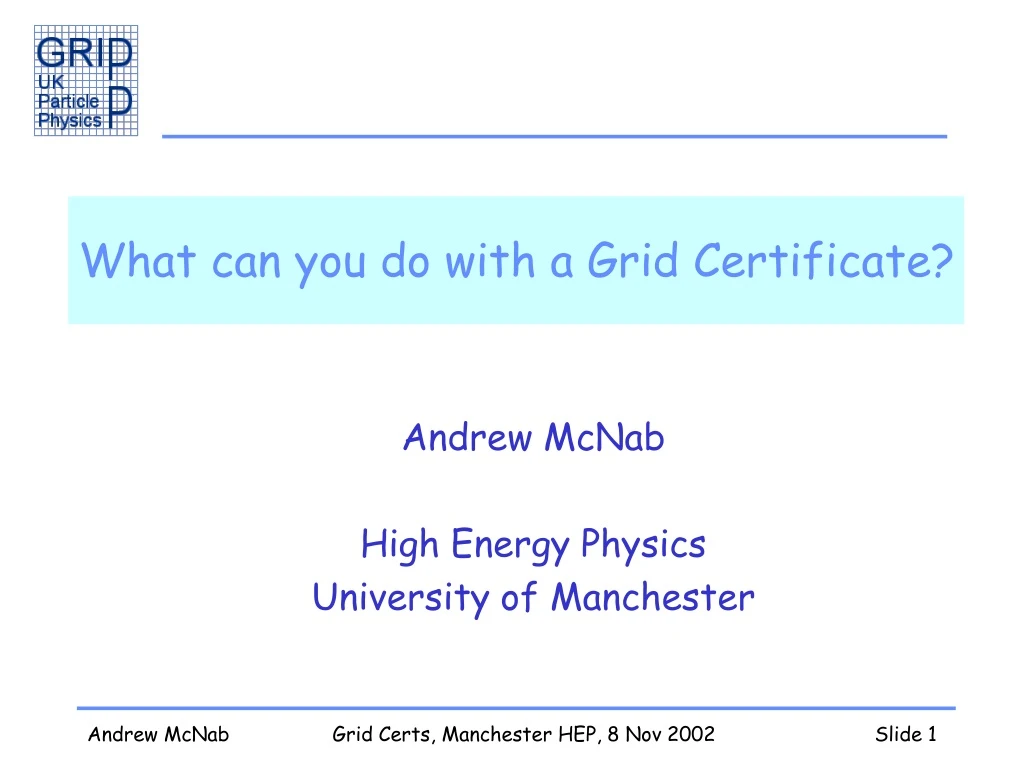 what can you do with a grid certificate