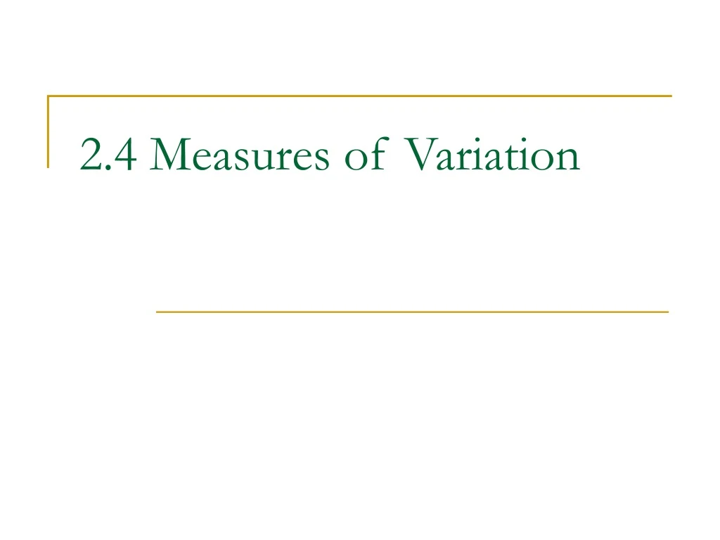 2 4 measures of variation