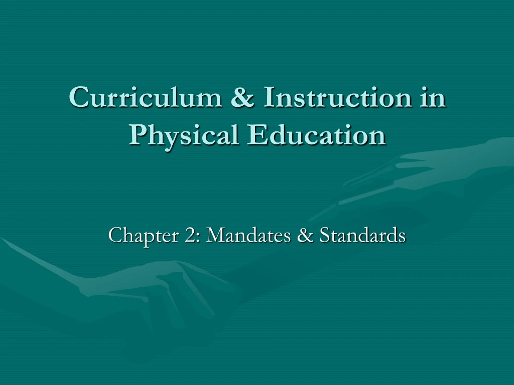 curriculum instruction in physical education