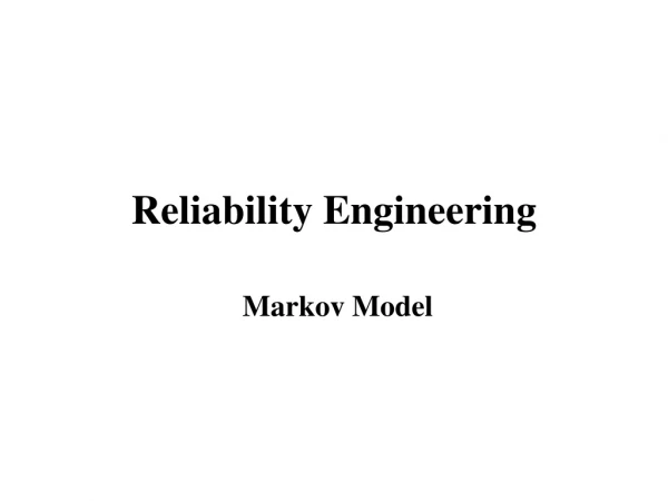 Reliability Engineering