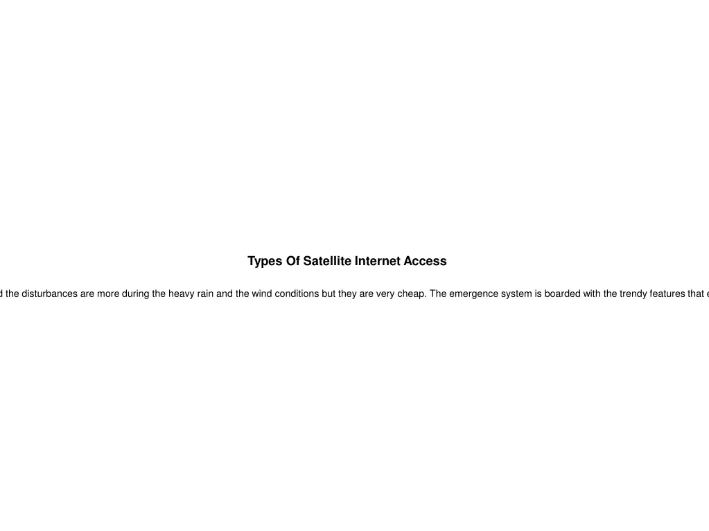 types of satellite internet access the satellite