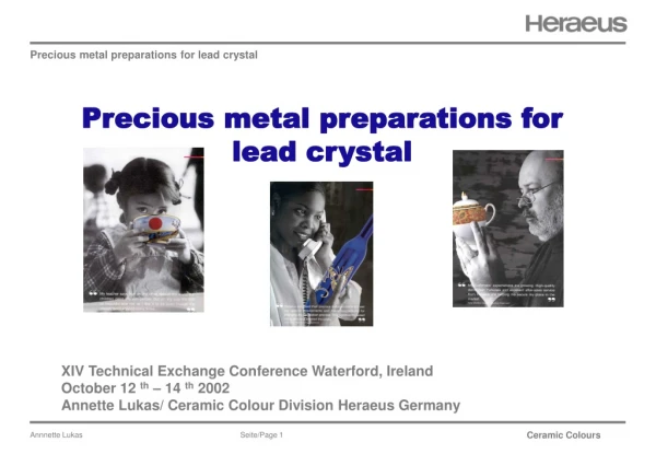 Precious metal preparations for lead crystal