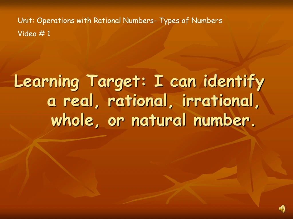 learning target i can identify a real rational irrational whole or natural number
