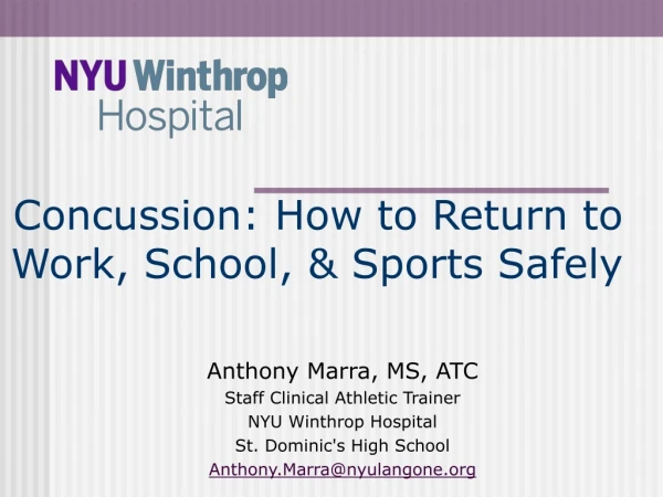 Concussion: How to Return to Work, School, &amp; Sports Safely