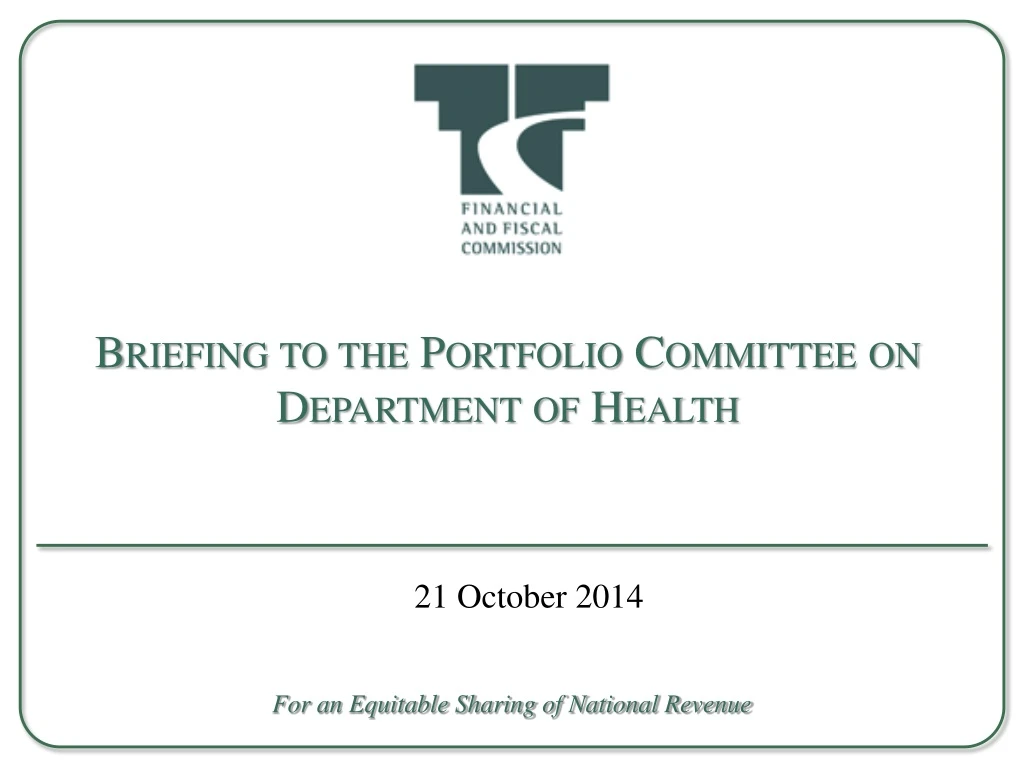briefing to the portfolio committee on department of health