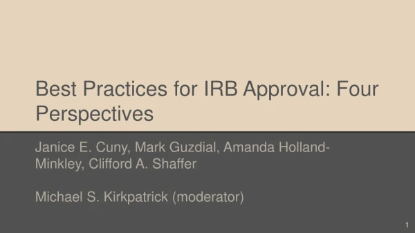 Best Practices for IRB Approval: Four Perspectives