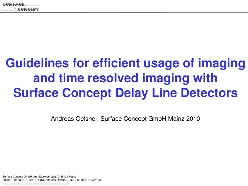 guidelines for efficient usage of imaging