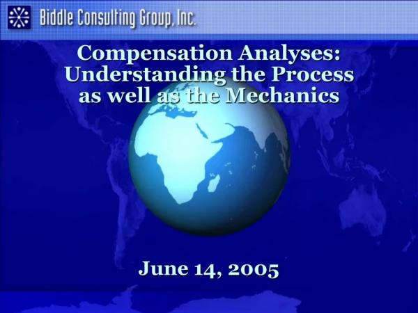 Compensation Analyses: Understanding the Process as well as the Mechanics