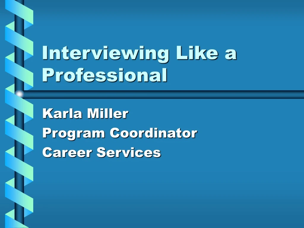 interviewing like a professional