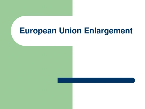 European Union Enlargement