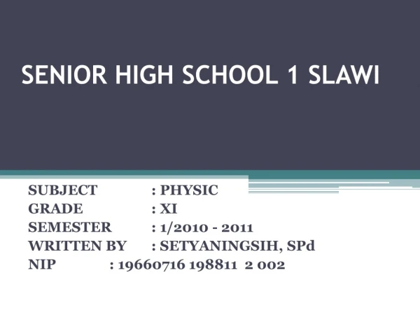 SENIOR HIGH SCHOOL 1 SLAWI
