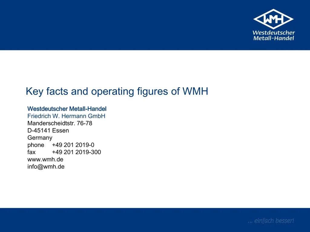 key facts and operating figures of wmh