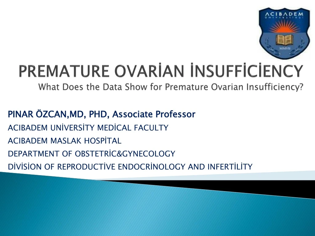 p r emature ovar an nsuff c ency what does the data show for pr emature ovarian insufficiency