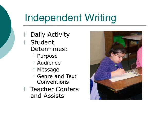 Independent Writing