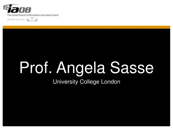 Prof. Angela Sasse