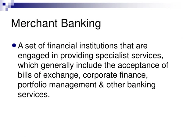 Merchant Banking