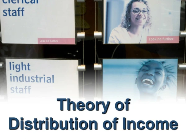Theory of Distribution of Income