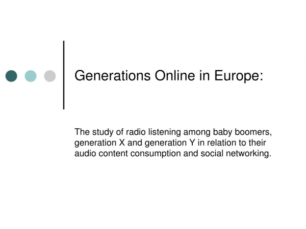 Generations Online in Europe: