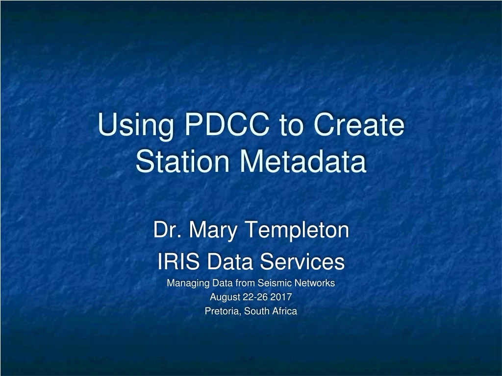 using pdcc to create station metadata