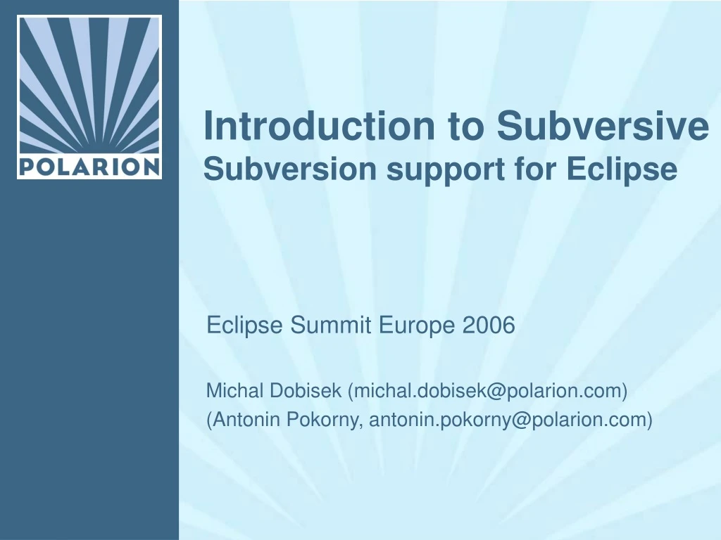 introduction to subversive subversion support for eclipse